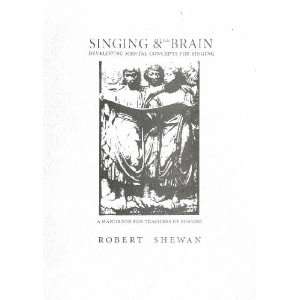   singing : a handbook for teachers of singing: Robert Shewan: 