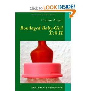  Bondaged Baby Girl (German Edition) (9783842327481 