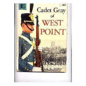   Cadet Gray of West Point #1 Dell FAIR No information available Books