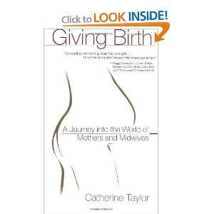   the World of Mothers and Midwives [Paperback] Catherine Taylor Books