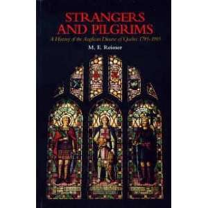  Strangers and Pilgrims History of the Anglican Diocese of 
