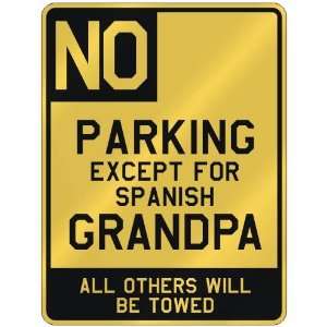   FOR SPANISH GRANDPA  PARKING SIGN COUNTRY SPAIN