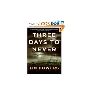  Three Days to Never (9780380798377) Tim Powers Books