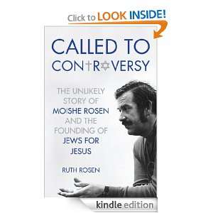  The Unlikely Story of Moishe Rosen and the Founding of Jews for Jesus