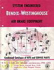 BENDIX WESTINGHOUSE AIR BRAKE   PARTS CATALOGUE 1955  