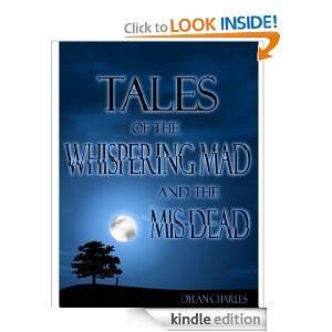   Mad and the Mis Dead Dylan Charles  Kindle Store