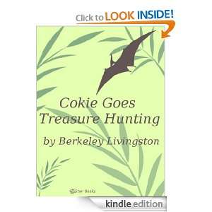 Cokie Goes Treasure Hunting Berkeley Livingston  Kindle 