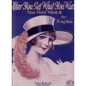    After You Get What You Want You Dont Want It Irving Berlin Books