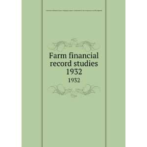 Farm financial record studies. 1932 University of Illinois (Urbana 