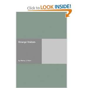  Strange Visitors (9781406948332) Henry J. Horn Books