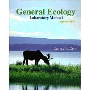  General Ecology Laboratory Manual [Spiral bound] George 