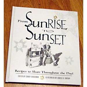  Sunrise to sunset Recipes to share throughout the day 