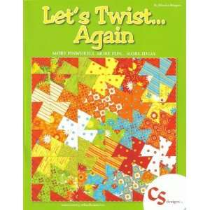  Lets TwistAgain   quilt book Arts, Crafts & Sewing