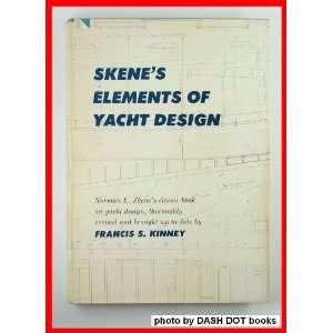  Skenes Elements of Yacht Design Norman L. Revised By 