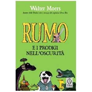   Rumo e i prodigi delloscurità (9788850214457) Walter Moers Books