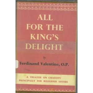   Christian chastity, principally for religious sisters F. C Valentine