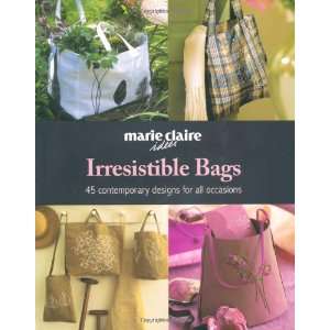   Bags (marie Claire Idees) (9781844006472) Marie Claire Idees Books