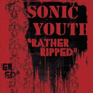  Rather Ripped Sonic Youth Music
