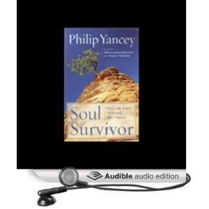  Soul Survivor How My Faith Survived the Church (Audible 
