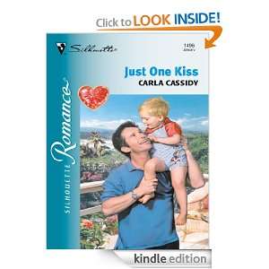  Just One Kiss (Harlequin Romance) eBook Carla Cassidy 