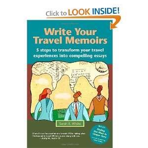  Your Travel Memoirs 5 steps to transform your travel experiences 