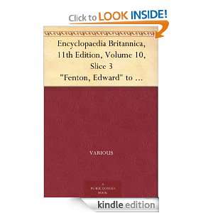 Encyclopaedia Britannica, 11th Edition, Volume 10, Slice 3 Fenton 