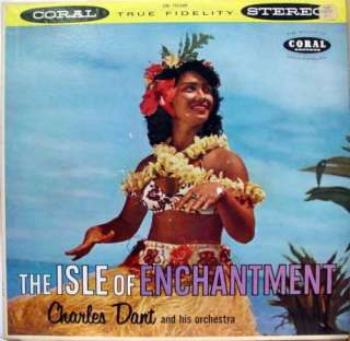 CHARLES DANT isle of enchantment LP mint  CRL 757249  
