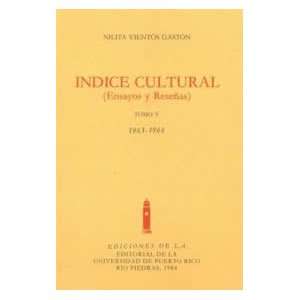  Indice Cultural, Tomo V 1963 1966 (Spanish Edition 