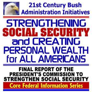   Presidents Commission to Strengthen Social Security The