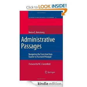 Administrative Passages Navigating the Transition from Teacher to 