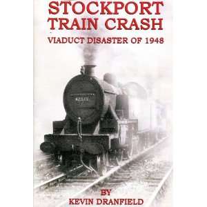  Stockport Train Crash: Viaduct Disaster of 1948 