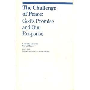  The Challenge of Peace Gods Promise and Our Response 