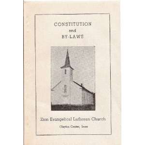  Constitution and By Laws Zion Evangelical Lutheran Church 