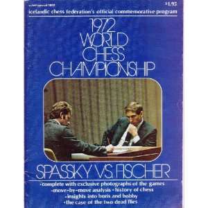  1972 World Chess Championship Program: Spassky vs Fischer 