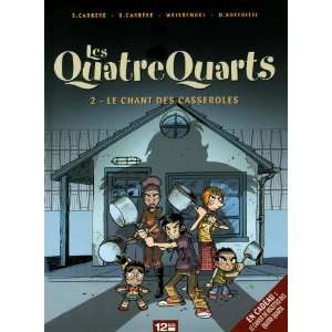  Les Quatre Quarts, Tome 2 (French Edition) (9782356482273 