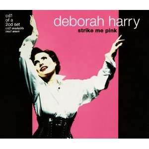 Strike Me Pink CD 1 Deborah Harry Music