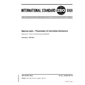  ISO 5169:1977, Machine tools   Presentation of lubrication 