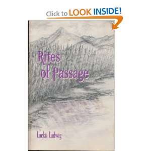  Rites of Passage: Luckii Ludwig: Books