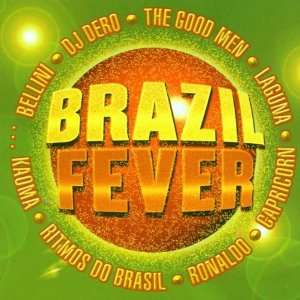  Brazil Fever Brazil Fever Music