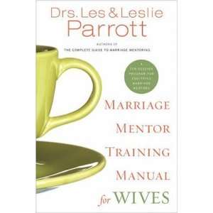  Marriage Mentor Training Manual For Wives 