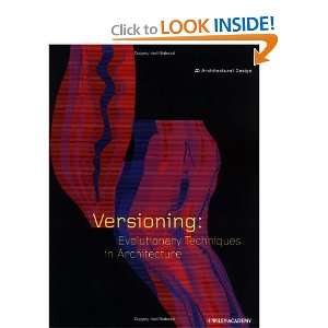  Versioning Evolutionary Techniques in Architecture 