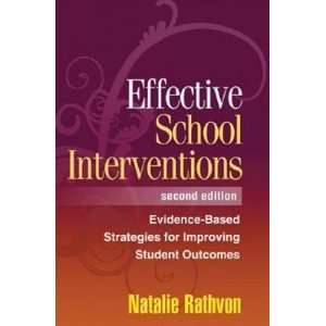 Rathvon PhD Effective School Interventions, Second Edition Evidence 