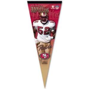   49ERS PATRICK WILLIS OFFICIAL LOGO PREMIUM PENNANT: Sports & Outdoors