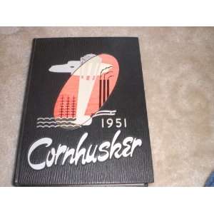  The 1951 Cornhusker; Yearbook of a State University Books