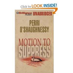  Motion to Suppress (Nina Reilly Series) (9781441840530 