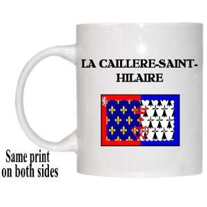  Pays de la Loire   LA CAILLERE SAINT HILAIRE Mug 