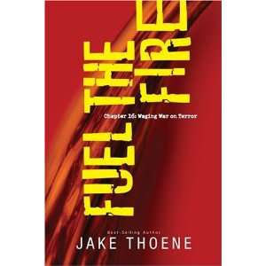   Fire Chapter 16 Waging War on Terror [Paperback] Jake Thoene Books