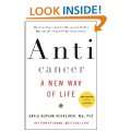 Anticancer, A New Way of Life, New Edition Hardcover by David Servan 