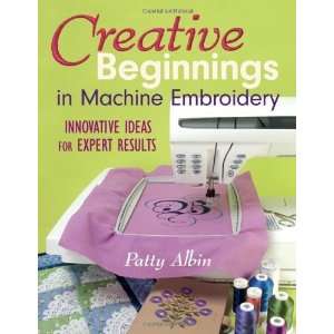    Innovative Ideas for Expert Results [Paperback] Patty Albin Books