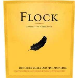  2007 Flock Dry Creek Valley Old Vine Zinfandel 750ml 